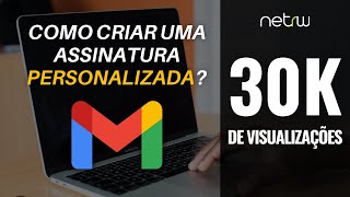 Como personalizar assinatura de email no Gmail adicionar logo e Links de redes sociais [upl. by Senoj111]