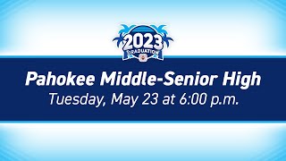 2023 Pahokee MiddleSenior High School Graduation [upl. by Kcirdehs]