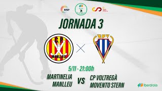 MARTINELIA MANLLEU  CP VOLTREGÀ MOVENTO STERN 3ª Jornada OKLigaIberdrola [upl. by Olvan]