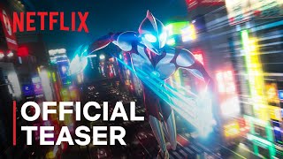 Ultraman Rising  Official Teaser  Netflix [upl. by Evilo]