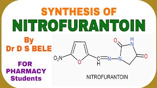 NITROFURANTOIN SYNTHESIS [upl. by Schrader]