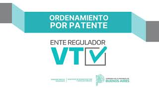 ORDENAMIENTO POR PATENTE DEL ENTE REGULADOR VTV  de la Provincia de Buenos Aires [upl. by Amsden520]