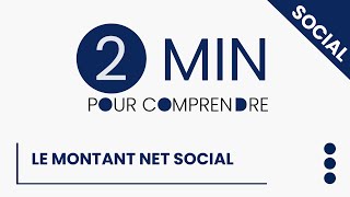 Le montant net social [upl. by Tihor]