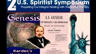 2nd US Spiritist Symposium  Genesis Kardecs Masterpiece [upl. by Airbas]