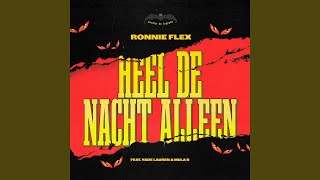 Heel De Nacht Alleen [upl. by Larue]