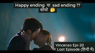 Vincenzo Korean drama explained in Hindi  Episode20  Kdrama Explanation in Hindi [upl. by Webber]