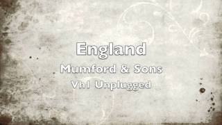 England cover  Mumford amp Sons  Vh1 Unplugged [upl. by Enovi]