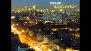 PERASMA  Swing To Harmony Monkz remixwmv [upl. by Idola933]