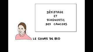 Dépistage et diagnostic des cancers [upl. by Eleanore]