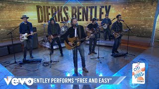 Dierks Bentley  Free And Easy Down The Road I Go [upl. by Peggie615]