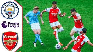 Arsenal vs Manchester City  All Goals Extended HIGHLIGHTS 2024 [upl. by Odracer]