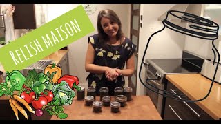 Recette de relish maison 7 ingrédients [upl. by Joyce]