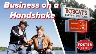 Business on a Handshake Bobcat’s Bait amp Tackle  Foster Fuels [upl. by Roee]