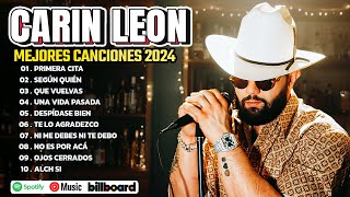 Carin Leon Mix Exitos 2024  Mejor Canción Carin Leon 2024  Álbum Completo Más Popular 2024 [upl. by Ahseiuqal]