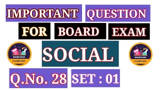 SET  01  Q28  SOCIAL SCIENCE CLASS X  IMPORTANT FOR BOARD EXAM NCERTCBSE [upl. by Ellwood992]