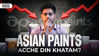 Why Asian Paints Keep Falling  Real Reason Revealed [upl. by Yelssew818]