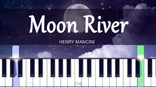 Moon River  Henry Mancini Piano Tutorial  SHEET MUSIC  MIDI 🔥 [upl. by Elag]