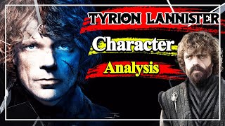 Psychology of TYRION LANNISTER  character Analysis of TYRION LANNISTER in the Game of Thrones😍🧐 [upl. by Aloisius]