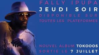 Fally Ipupa  Jeudi Soir Extrait du Nouvel Album Tokooos [upl. by Ennoirb]