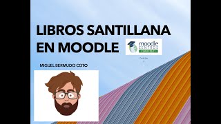 LIBROS DE SANTILLANA EN MOODLE [upl. by Riedel782]