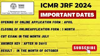 ICMR JRF 2024 Exam Important Dates When Exam will be ConductedOnline Application form [upl. by Ynobe]