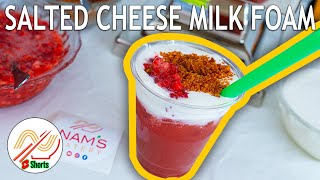 🧋 Salted Cream Cheese Milk Foam Recipe for Boba Tea Thai Tea Cheese Milk Tea NaminalStyle shorts [upl. by Aicileb848]