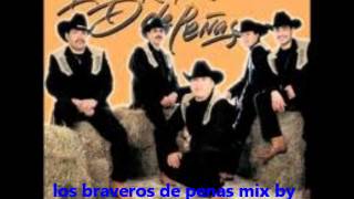 Los braveros de penas viejitas mix [upl. by Bergh956]