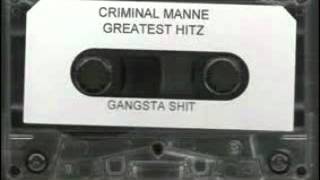 Criminal Manne  Playaz In the Game [upl. by Adena563]