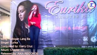 Eurika  Kaibigan Lang Ba SM City San Mateo 7415 Live [upl. by Yelrehs]