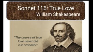 Sonnet 116 True Love By William Shakespeare [upl. by Choong]