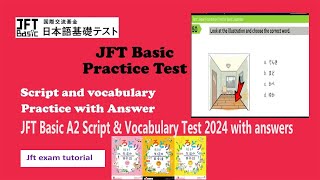 JFT Basic A2 Script amp Vocabulary Test 2025 with answers  japan foundation test  jft basic a2 [upl. by Naltiac802]