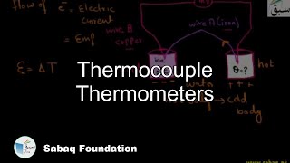 Thermocouple Thermometers Physics Lecture  Sabaqpk [upl. by Rocker]