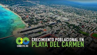 Crecimiento poblacional en Playa del Carmen [upl. by Arihaj637]