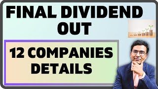 PART 1 12 Companies list  Final Dividend 2024  Dividend companies details 2024 [upl. by Nylynnej557]