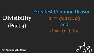 Divisibility Part 3 Greatest Common Divisor [upl. by Onaicilef]