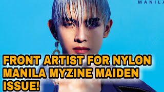 BREAKING JUSTIN FRONT ARTIST ON NYLON MANILA MYZINE MAIDEN ISSUE  Esbi Updates [upl. by Ayiak716]