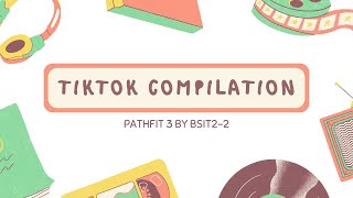 TIKTOK VIDEO COMPILATION BSIT22 [upl. by Lindsy]