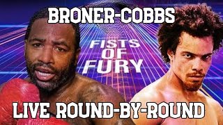 ADRIEN BRONER VS BLAIR COBBS LIVE ROUND BY ROUND [upl. by Otrebilif]