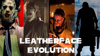 LEATHERFACE EVOLUTION IN MOVIES 19742022 [upl. by Okimat]