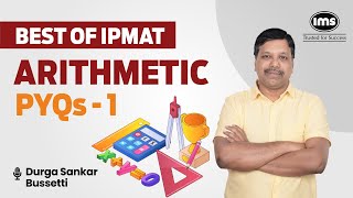 IPMAT PYQs with Solution  IPMAT Arithmetic Questions  1  IPMAT 2024 Preparation  Durga Sankar [upl. by Atsylac]