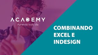 Combinando Excel e InDesign para atualização automática de tabelas [upl. by Aitercal]