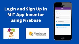 How to create login and signup in MIT App Inventor using Firebase [upl. by Cynera]