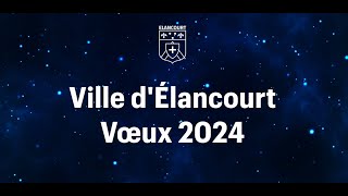 Vœux du Maire JeanMichel Fourgous Ville dÉlancourt  2024 [upl. by Ecinej]