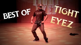 BEST OF TIGHT EYEZ [upl. by Tomlinson]