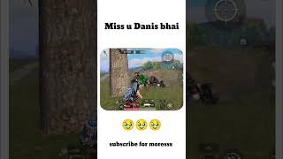 Miss u danis bhai 😵‍💫shorts bgmi mrakkigaming viralvideo [upl. by Dabbs782]