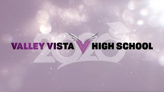 Valley Vista Virtual Graduation 2020 [upl. by Honorine]