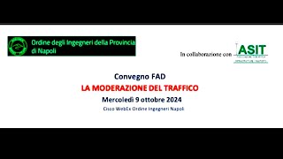 quotLa moderazione del trafficoquot webinar del 9 ottobre 2024 [upl. by Voss]