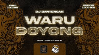 VIRAL TIKTOK 🔥 DJ BANTENGAN WARU DOYONG 🔥 MAHESO TUNGGAL  Remixer by djrendylk [upl. by Ambrogio224]