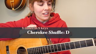 8 Tunes in 8 Keys Cherokee Shuffle  D [upl. by Wu]