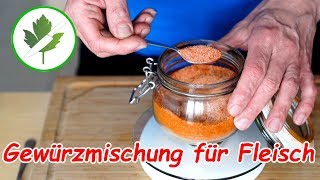 Universal Gewürzmischung für Fleisch selber machen Grundgewürz [upl. by Aiepoissac388]